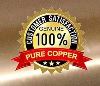 100% Genuine Customer Satisfaction. Pure Copper